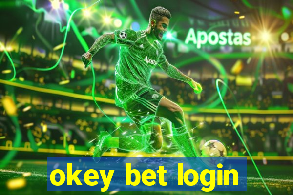 okey bet login